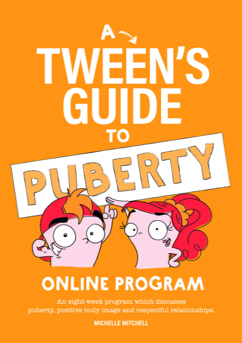 A Tween's Guide to Puberty - An Online Resource for School | Michelle ...